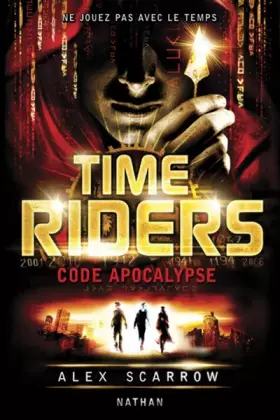 Couverture du produit · Time Riders - Tome 3