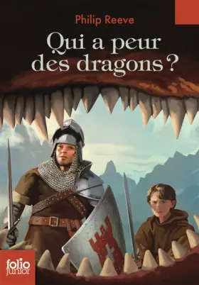 Couverture du produit · Qui a peur des dragons? - Folio Junior - A partir de 9 ans