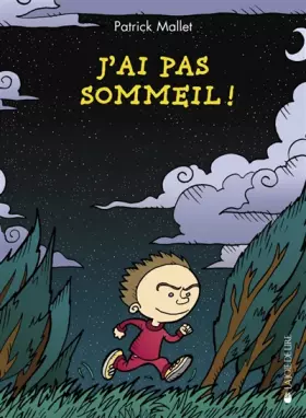 Couverture du produit · J'ai pas sommeil !