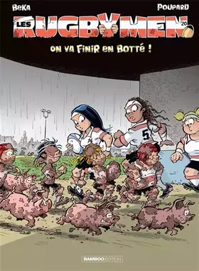 Couverture du produit · Les Rugbymen - tome 20: On va finir en botté !