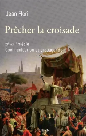 Couverture du produit · Prêcher la croisade