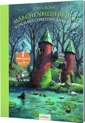 Couverture du produit · Das große Märchenbilderbuch von Hans Christian Andersen: Märchen zum Vorlesen