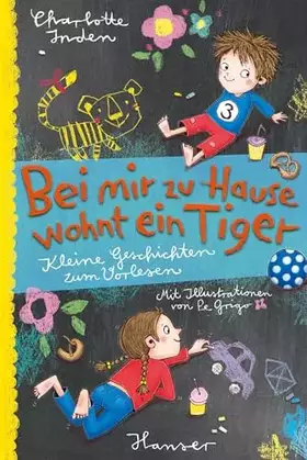 Couverture du produit · Bei mir zu Hause wohnt ein Tiger: Kleine Geschichten zum Vorlesen