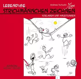 Couverture du produit · Lebendige Strichmännchen zeichnen: Vorlagen und Anleitungen