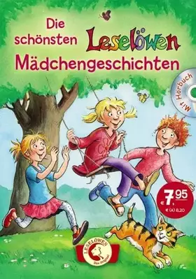 Couverture du produit · Die schönsten Leselöwen-Mädchengeschichten: Mit Hörbuch-CD