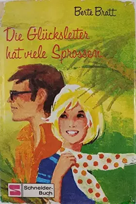 Couverture du produit · Die Glücksleiter hat viele Sprossen