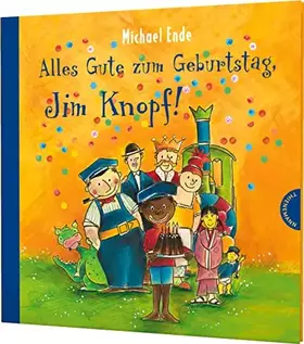 Couverture du produit · Jim Knopf: Alles Gute zum Geburtstag, Jim Knopf!
