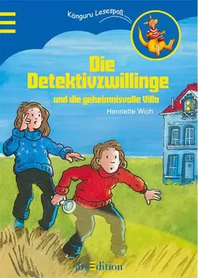 Couverture du produit · Die Detektivzwillinge und die geheimnisvolle Villa (Känguru - 3. Lesesprung für kleine Leseprofis)