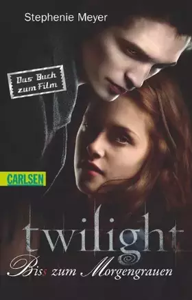 Couverture du produit · Bella und Edward, Band 1: Twilight - Biss zum Morgengrauen: Ausgezeichnet mit dem Jugendbuchpreis Buxtehuder Bullen 2006. Nomin
