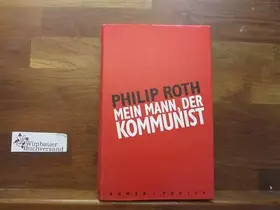 Couverture du produit · Mein Mann, der Kommunist: Roman