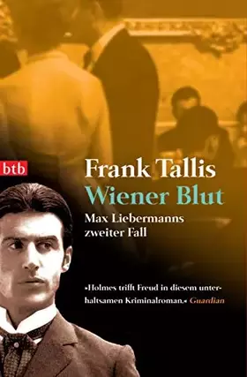 Couverture du produit · Wiener Blut: Max Liebermanns zweiter Fall (Die Max-Liebermann-Krimis, Band 2)