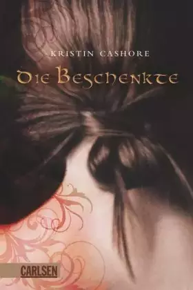 Couverture du produit · Die sieben Königreiche, Band 1: Die Beschenkte