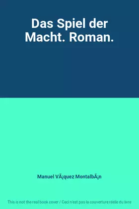 Couverture du produit · Das Spiel der Macht. Roman.
