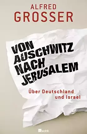 Couverture du produit · Von Auschwitz nach Jerusalem: Über Deutschland und Israel