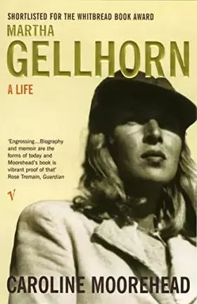 Couverture du produit · Martha Gellhorn: A Life