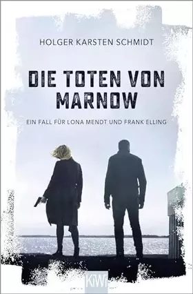 Couverture du produit · Die Toten von Marnow: Ein Fall für Lona Mendt und Frank Elling