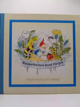 Couverture du produit · Raupelinchen lernt fliegen