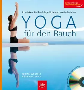 Couverture du produit · Yoga für den Bauch: So stärken Sie Ihre körperliche und seelische Mitte. Mit geführten Übungen auf CD