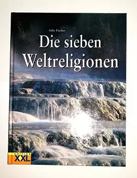 Couverture du produit · Die 7 Weltreligionen