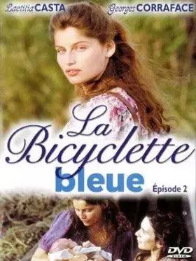 Couverture du produit · La bicyclette bleue - épisode 2 - l'occupation et la résistance
