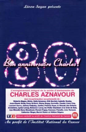 Couverture du produit · Charles Aznavour : Bon anniversaire Charles