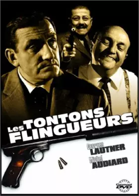 Couverture du produit · Les Tontons flingueurs