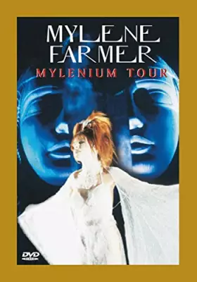 Couverture du produit · Mylène Farmer : Mylenium tour