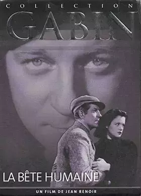 Couverture du produit · La Bête Humaine - Collection Gabin