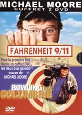 Couverture du produit · Coffret Michael Moore 2 DVD : Fahrenheit 9/11 / Bowling for Columbine