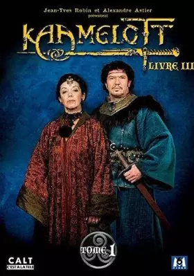 Couverture du produit · Kaamelott : Livre 3, Tome 1