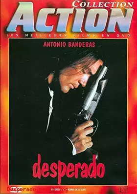 Couverture du produit · DESPERADO - ANTONIO BANDERAS / COLLECTION ACTION