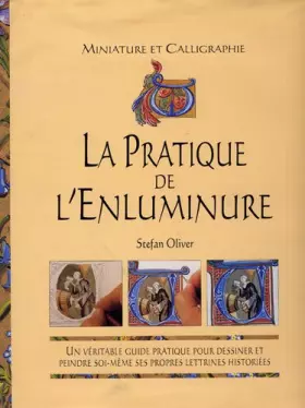 Couverture du produit · La pratique de l'enluminure