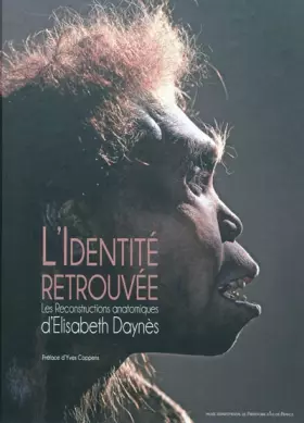 Couverture du produit · L'identité retrouvée / Rediscovered Identities (Francais-Anglais)