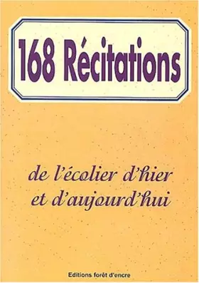 Couverture du produit · 168 récitations de l'écolier d'hier et d'aujourd'hui