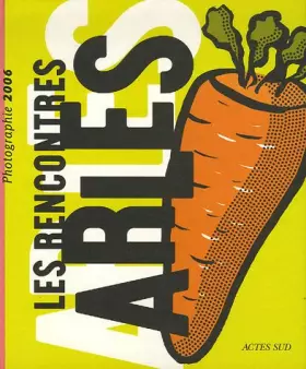 Couverture du produit · Rencontres d'Arles 2006 : 37e Edition