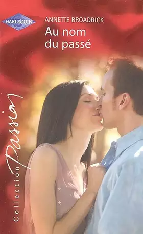 Couverture du produit · Au nom du passé