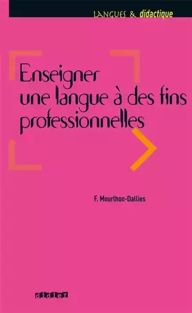 Couverture du produit · Enseigner une langue à des fins professionnelles - Livre