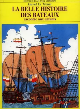 Couverture du produit · Belle histoire des bateaux