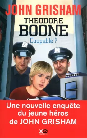 Couverture du produit · Théodore Boone - Coupable ?