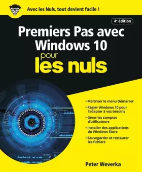 Couverture du produit · Premiers pas avec Windows 10, 4e ed Pour les Nuls