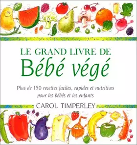 Couverture du produit · Le Grand Livre de bébé végé