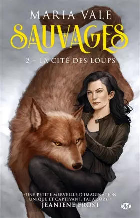 Couverture du produit · Sauvages, T2 : La Cité des loups