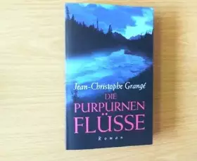 Couverture du produit · Die purpurnen Flüsse