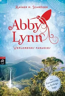 Couverture du produit · Abby Lynn - Verlorenes Paradies: Band 5 (Die Abby-Lynn-Serie, Band 5)