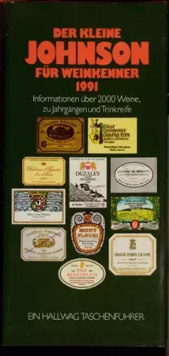 Couverture du produit · Der kleine Johnson für Weinkenner 1990: Informationen über 2000 Weine, Jahrgänge und Trinkreife