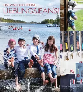 Couverture du produit · Das war doch meine Lieblingsjeans!: Sachen für Kids aus gebrauchten Materialien