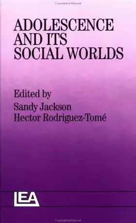Couverture du produit · Adolescence And Its Social Worlds