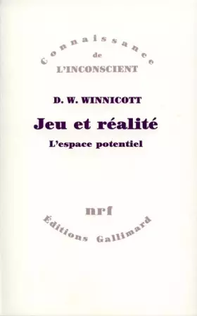 Couverture du produit · Jeu et réalité: L'espace potentiel