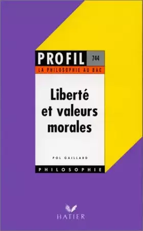 Couverture du produit · Liberte et valeurs morales