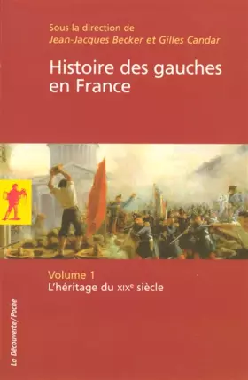 Couverture du produit · Histoire des gauches en France (01)